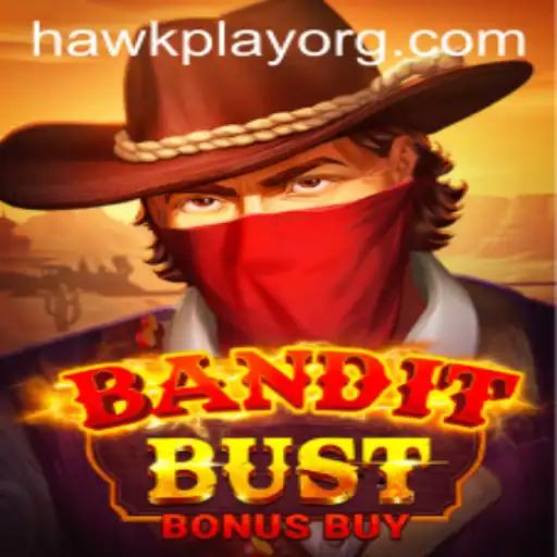 BanditBustBonusBuy: An Immersive Gaming Experience with HawkPlay