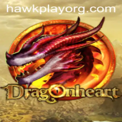 DragonHeart: The Mesmerizing World Combined with HawkPlay Excitement
